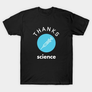 Thanks Science, Corona Vaccine T-Shirt